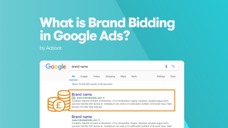 What is Brand Bidding in Google Ads? - Adsbot