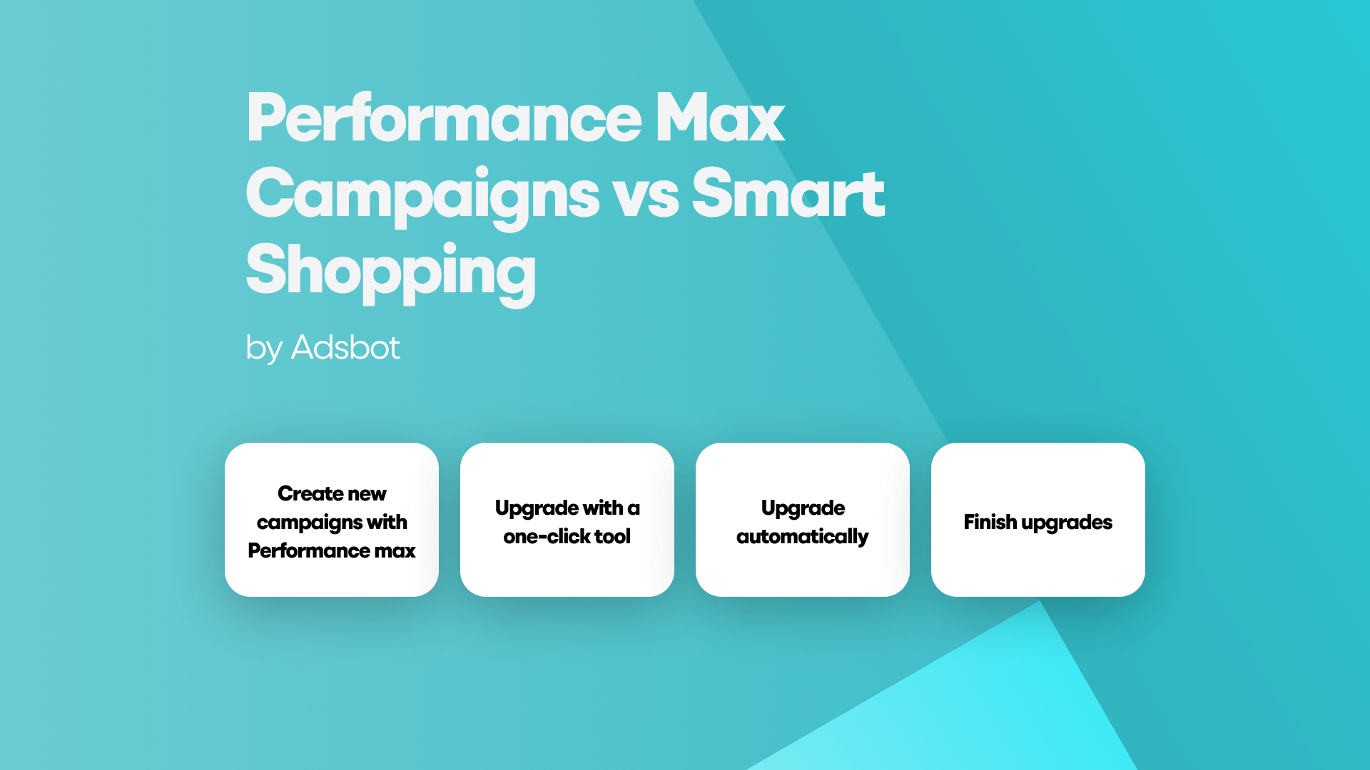 performance-max-campaigns-vs-smart-shopping