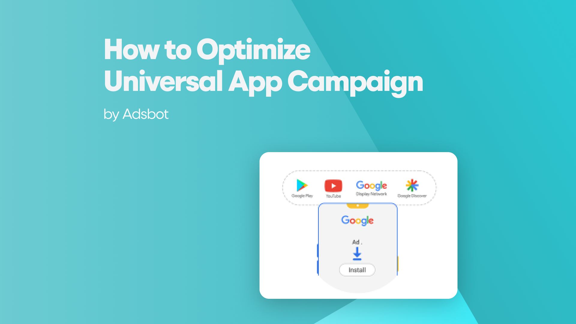 how-to-optimize-universal-app-campaign