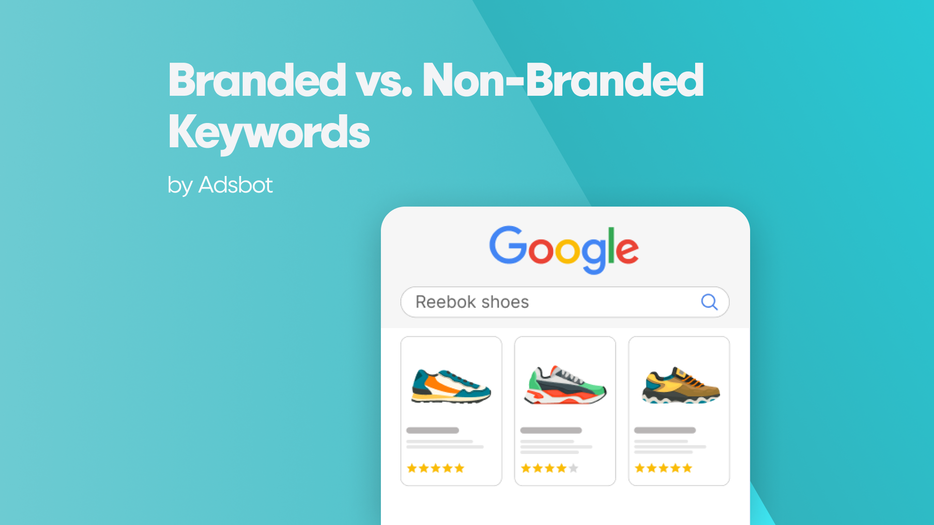 Branded vs. Non-Branded Keywords
