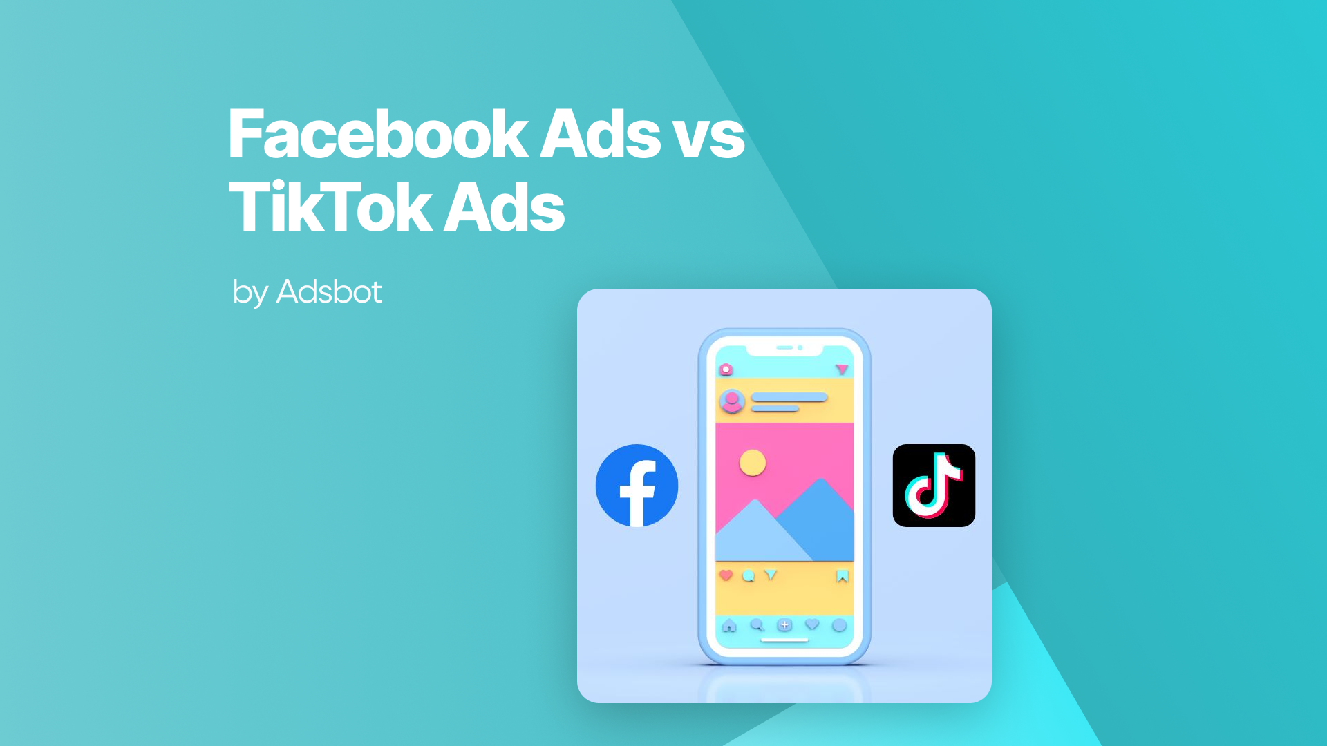 Facebook Ads vs Tiktok Ads