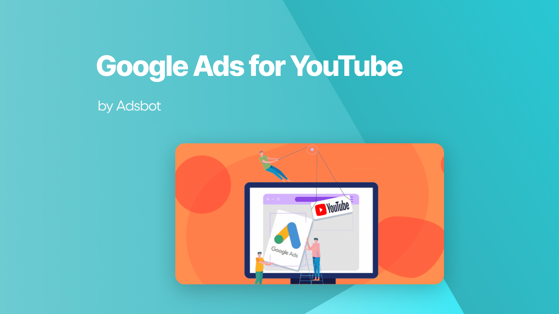 Google Ads for Youtube
