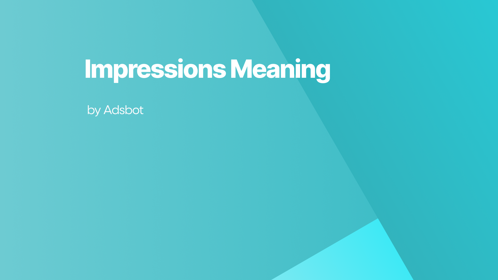 Impressions Meaning
