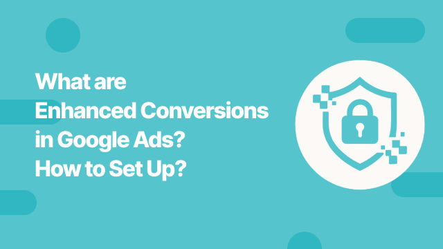 enhanced conversions in google ads